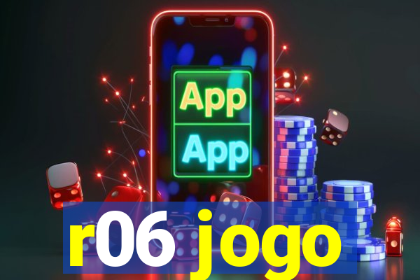r06 jogo